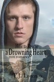 How to Rescue a Drowning Heart (eBook, ePUB)