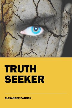 Truth Seeker (The Dream Catcher Diaries, #5) (eBook, ePUB) - Patrick, Alexander