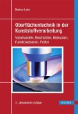 Oberflächentechnik in der Kunststoffverarbeitung (eBook, ePUB)