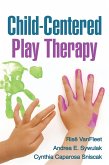 Child-Centered Play Therapy (eBook, ePUB)