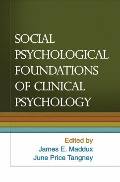 Social Psychological Foundations of Clinical Psychology (eBook, ePUB)