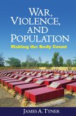 War, Violence, and Population (eBook, ePUB)