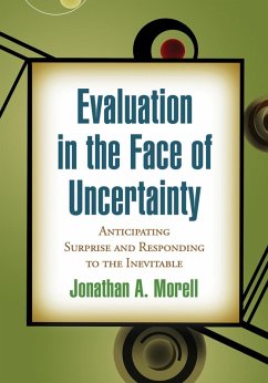 Evaluation in the Face of Uncertainty (eBook, ePUB) - Morell, Jonathan A.