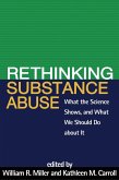 Rethinking Substance Abuse (eBook, ePUB)