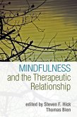 Mindfulness and the Therapeutic Relationship (eBook, ePUB)