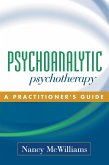 Psychoanalytic Psychotherapy (eBook, ePUB)