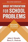 Brief Intervention for School Problems (eBook, ePUB)