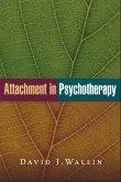 Attachment in Psychotherapy (eBook, ePUB)