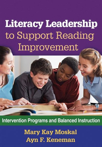 Literacy Leadership to Support Reading Improvement (eBook, ePUB) Literacy Leadership to Support Reading Improvement (eBook, ePUB)
