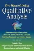 Five Ways of Doing Qualitative Analysis (eBook, ePUB)