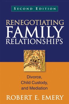 Renegotiating Family Relationships (eBook, ePUB) - Emery, Robert E.