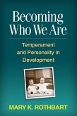 Becoming Who We Are (eBook, ePUB)