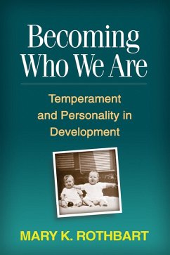 Becoming Who We Are (eBook, ePUB) - Rothbart, Mary K.