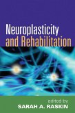 Neuroplasticity and Rehabilitation (eBook, ePUB)