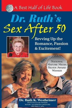 Dr. Ruth's Sex After 50 (eBook, ePUB) - Westheimer, Ruth K.