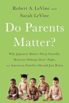 Do Parents Matter? (eBook, ePUB) - Levine, Robert A.; Levine, Sarah