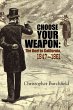 Choose Your Weapon (eBook, ePUB) - Bild 1