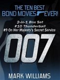 The Ten Best Bond Movies...Ever! 2-in-1 Box Set: #10 Thunderball and #9 On Her Majesty's Secret Service (eBook, ePUB)