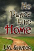 No Place Like Home (eBook, ePUB)