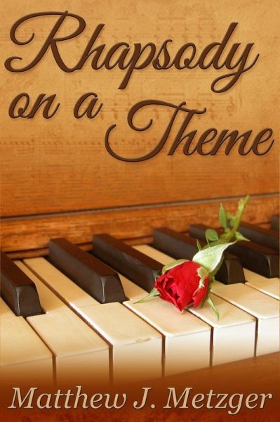 Rhapsody on a Theme (eBook, ePUB)
