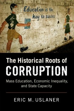 The Historical Roots of Corruption - Uslaner, Eric M.