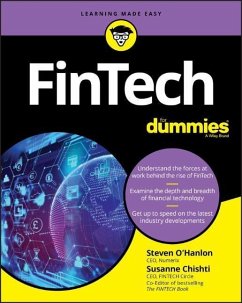 FinTech For Dummies - O'Hanlon, Steven; Chishti, Susanne (Wiley); Bradley, Brendan