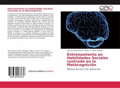 Entrenamiento en Habilidades Sociales centrado en la Metacognición - Inchausti Gómez, Félix;García Poveda, Nancy V.