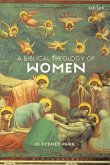 A Biblical Theology of Women