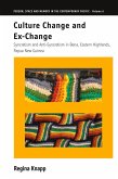 Culture Change and Ex-Change