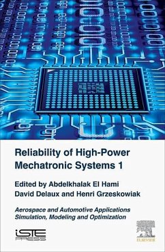 Reliability of High-Power Mechatronic Systems 1