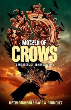 Mother of Crows - Rodriguez, David A; Robinson, Justin