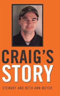 Craig's Story - Meyer, Stewart and Beth Ann
