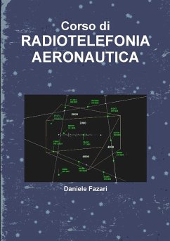 Corso di Radiotelefonia Aeronautica - Fazari, Daniele