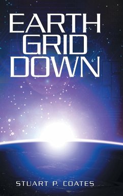 Earth Grid Down - Coates, Stuart P.