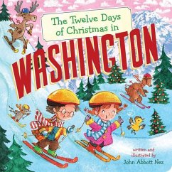 The Twelve Days of Christmas in Washington - Nez, John Abbott