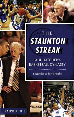 The Staunton Streak - Hite, Patrick