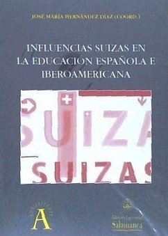 Influencias suizas en la educación española e iberoamericana