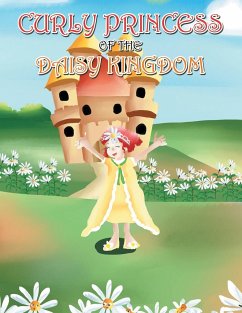 Curly Princess of the Daisy Kingdom - Green, David &. Claudia