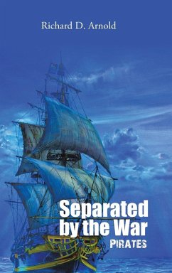 Separated by the War - Arnold, Richard D.