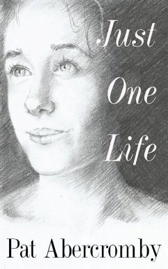 Just One Life - Abercromby, Pat