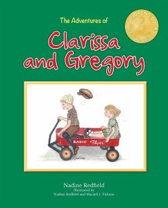 The Adventures of Clarissa and Gregory - Redfield, Nadine