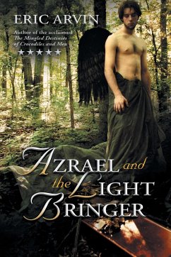 Azrael and the Light Bringer - Arvin, Eric