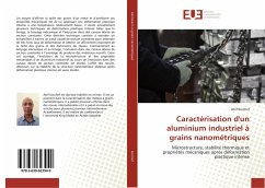 Caractérisation d'un aluminium industriel à grains nanométriques - Korchef, Atef