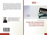 Analyse du Comportement du consommateur face aux ruptures de stocks