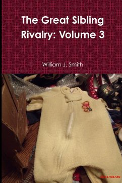 The Great Sibling Rivalry - Smith, William J.