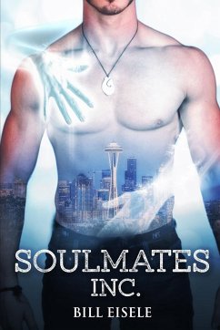 Soulmates Inc. - Eisele, Bill