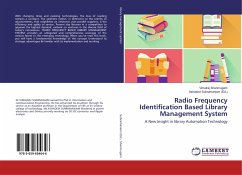 Radio Frequency Identification Based Library Management System