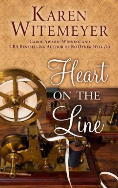 Heart on the Line - Witemeyer, Karen