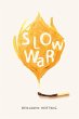 Slow War - Bild 1