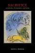 Sacrifice in Judaism, Christianity, and... - Bild 1